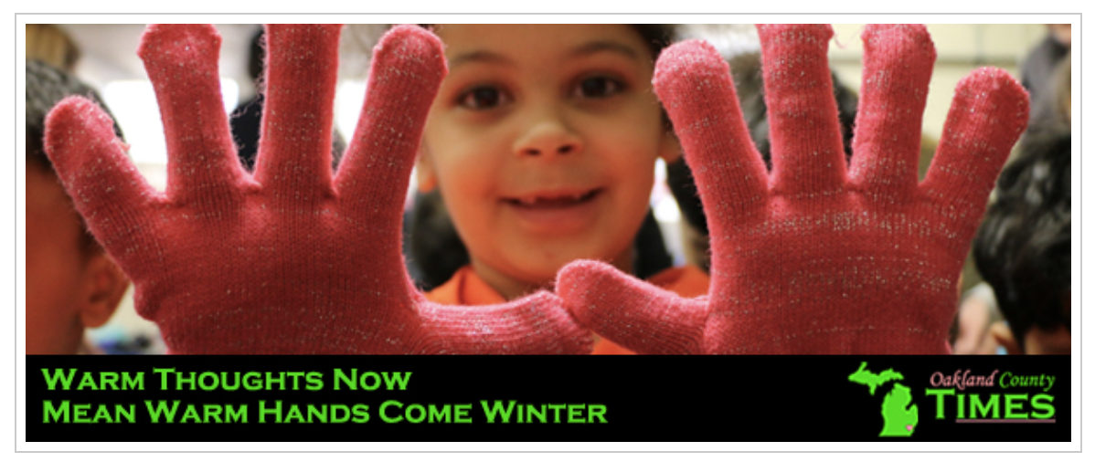 Warm Thoughts Now Mean Warm Hands Come Winter